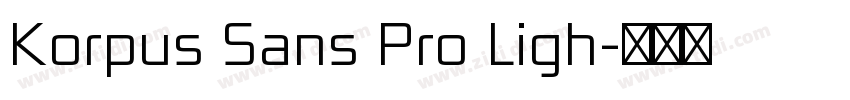 Korpus Sans Pro Ligh字体转换